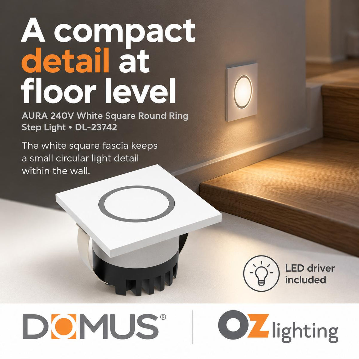 Domus AURA-240V-SQR-WHT LED Step Light - 3W, 240V, Tri-Colour, IP20, Recessed, Square, 45mm, White-Domus Lighting-Ozlighting.com.au