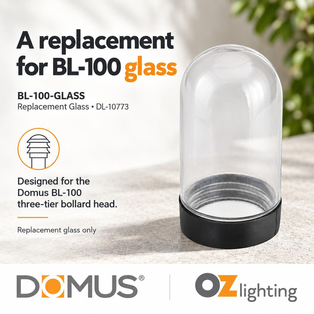 Domus BL-100-GLASS Spare Glass Accessory - for BL-100 Three Tier Bollard Head-Domus Lighting-Ozlighting.com.au