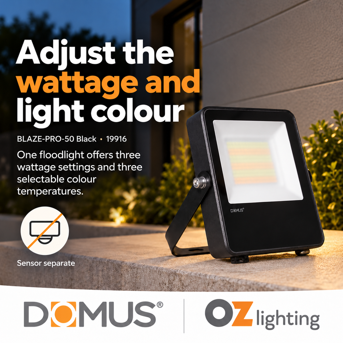 Domus BLAZE-PRO-50 LED Floodlight - 20/30/50W, Tri-Colour, Power Selectable, DIY, IP66, Black, Sensor — Supported design benefit; Sensor separate — Ozlighting