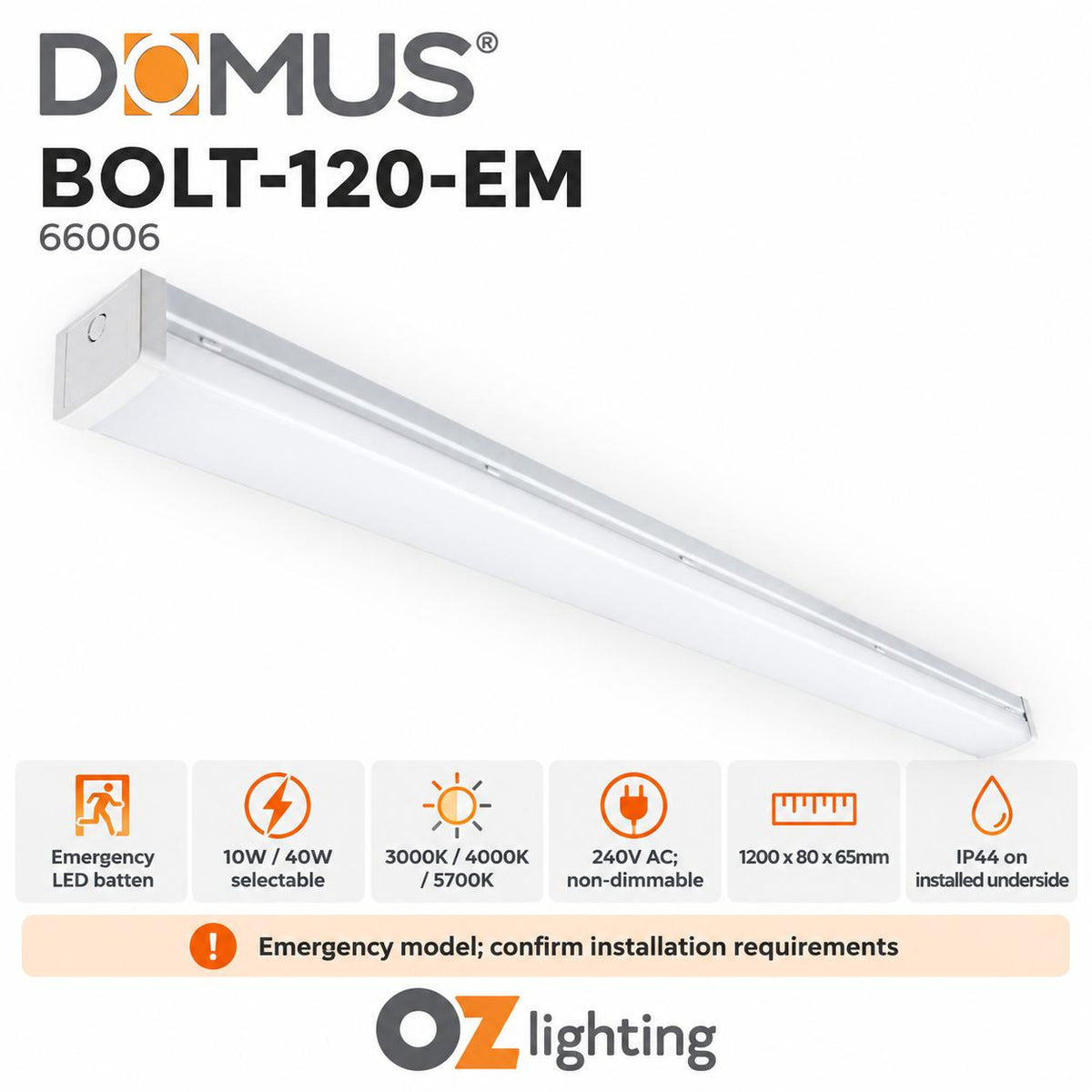 Domus BOLT-120-EM LED Batten Light - 10/40W, 1200mm, 4ft, Tri-Colour, IP44, Diffused, Emergency-Domus Lighting-Ozlighting.com.au