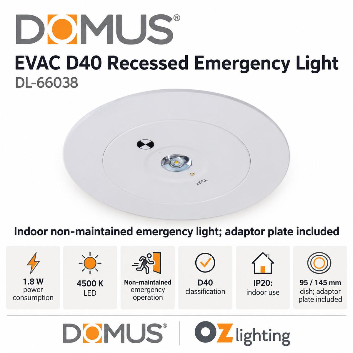 Domus EVAC-D40-REC 1.8W LED D40 Non-maintained Recessed Emergency Light - White-Domus Lighting-Ozlighting.com.au