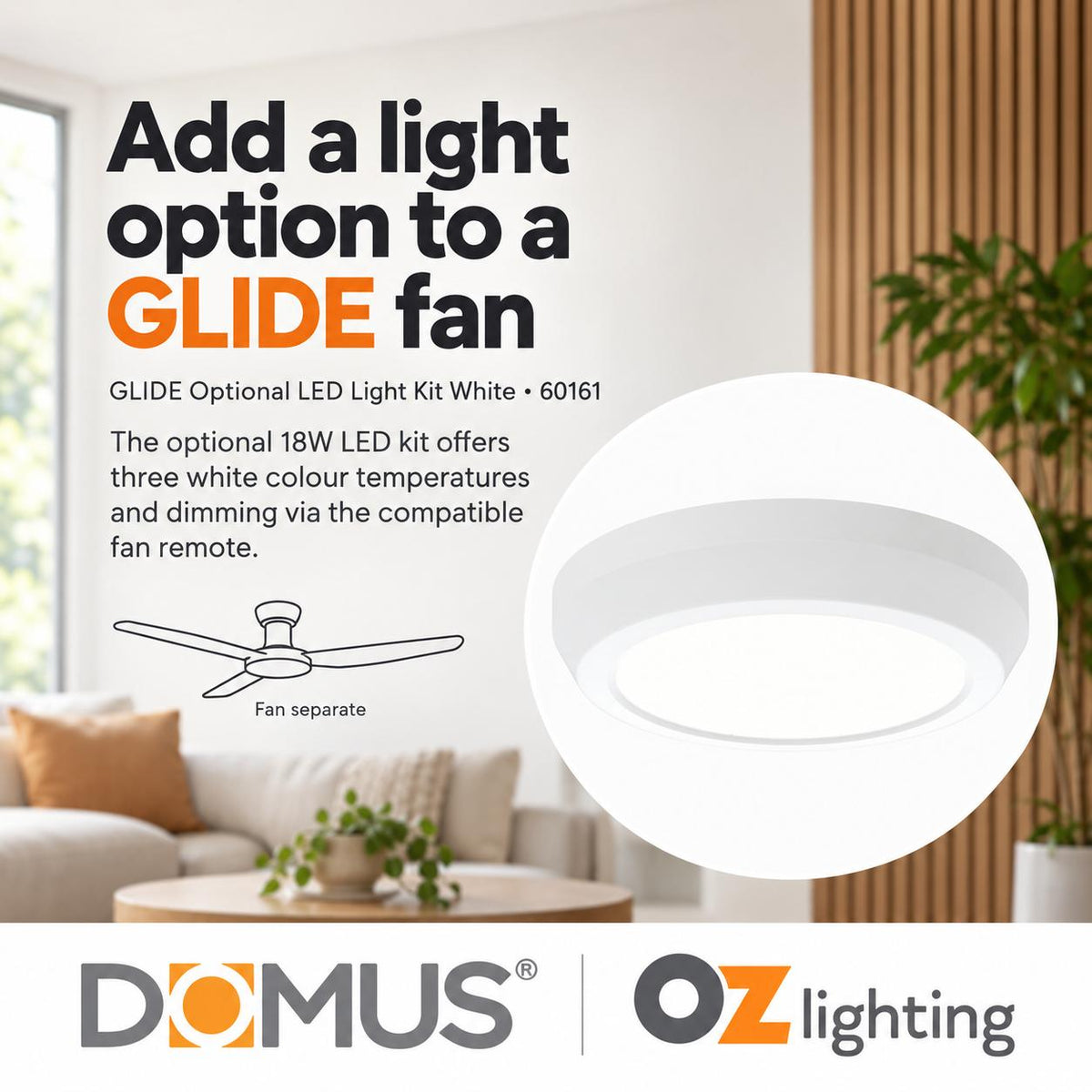 Domus GLIDE-LIGHT-KIT Optional LED Light Kit - 18W, Tri-Colour, to suit Glide Series Ceiling Fan-Domus Lighting-Ozlighting.com.au