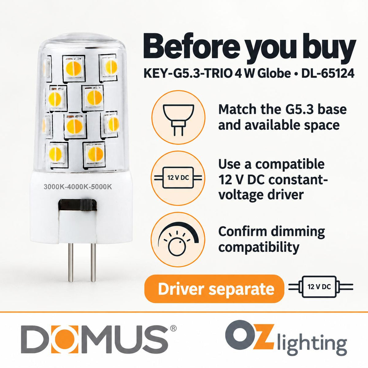 Domus KEY-G5.3-TRIO LED Globe - 4W, 12V DC, G5.3, Tri-Colour, Dimmable - DRIVER REQUIRED-Domus Lighting-Ozlighting.com.au