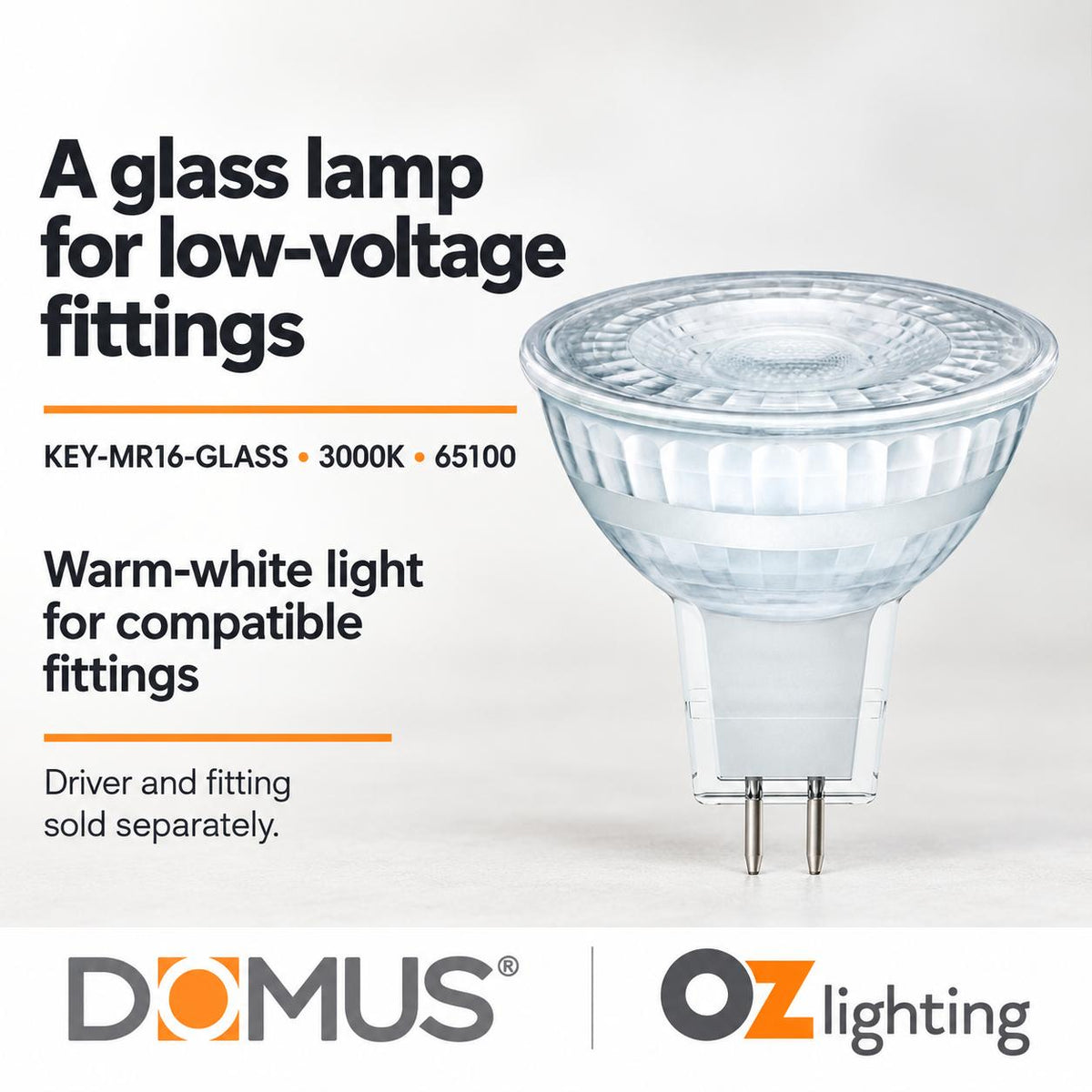 Domus KEY-MR16-GLASS LED Globe - 4.7W, 12V DC, MR16, Dimmable, Glass, 60° - DRIVER REQUIRED-Domus Lighting-Ozlighting.com.au