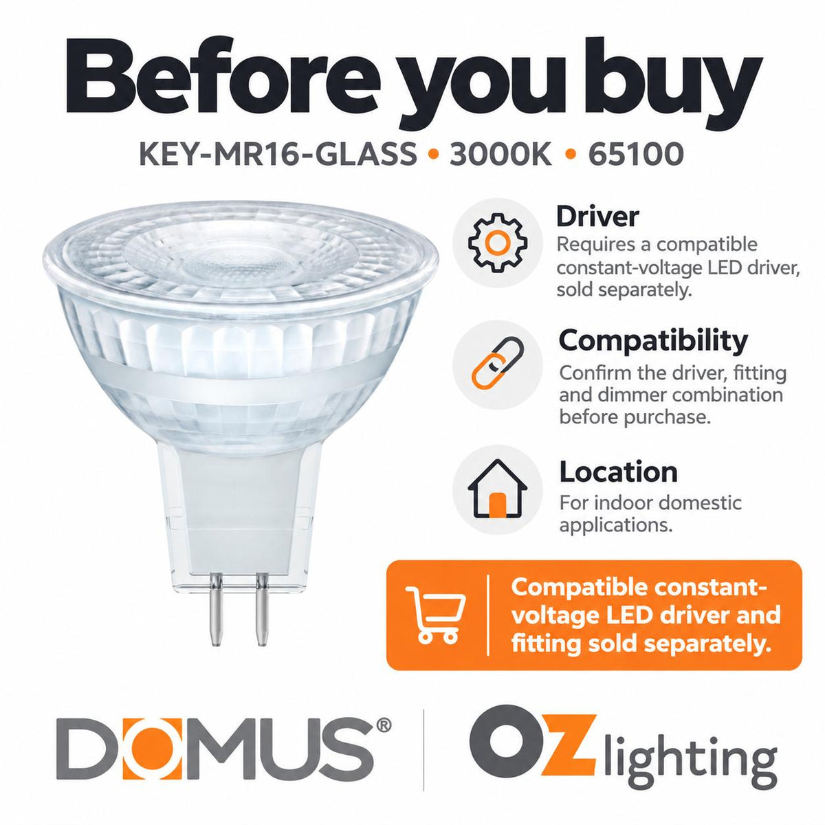 Domus KEY-MR16-GLASS LED Globe - 4.7W, 12V DC, MR16, Dimmable, Glass, 60° - DRIVER REQUIRED-Domus Lighting-Ozlighting.com.au