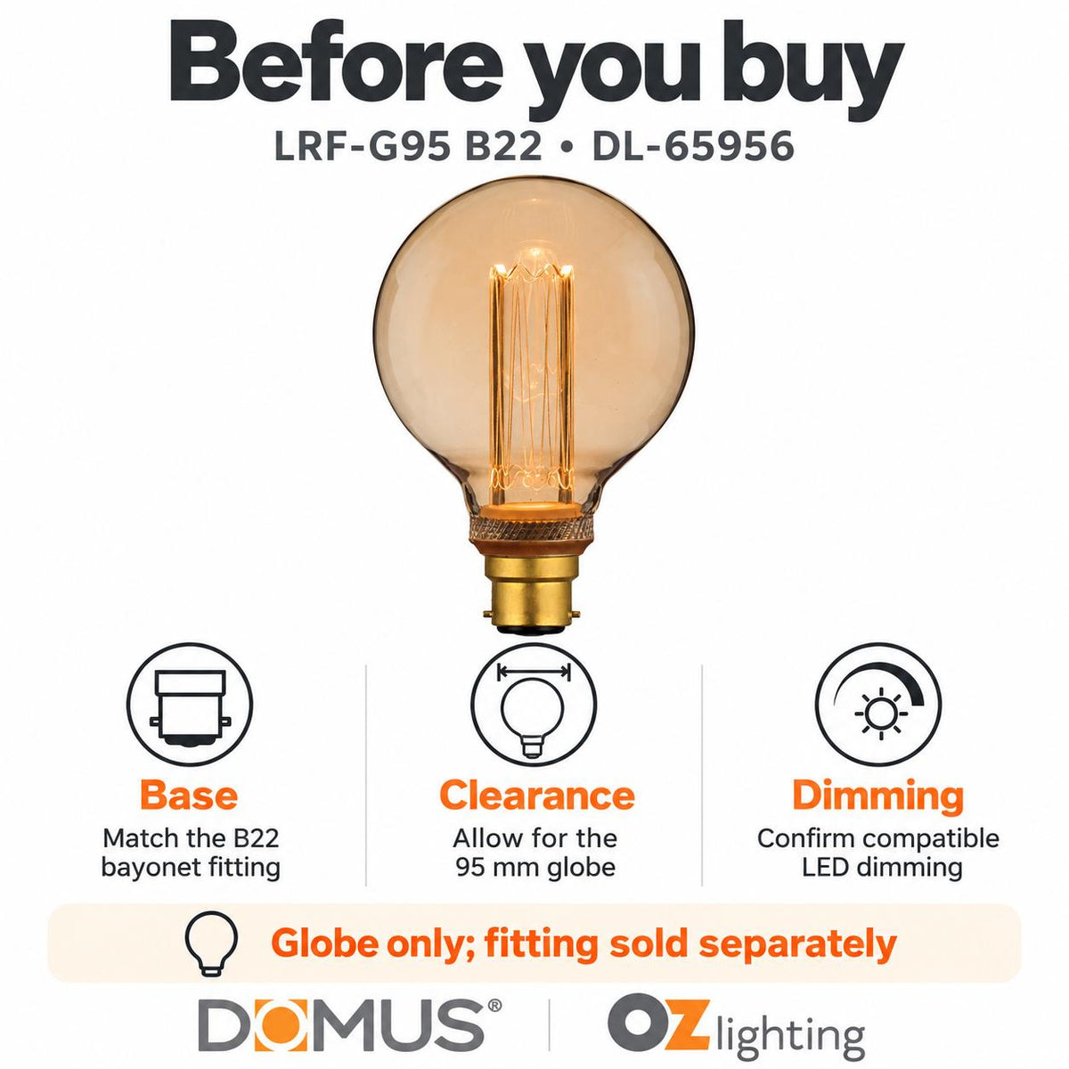 Domus LRF-G95 LED Globe - 3.5W, B22/E27, 1800K, G95, Filament, Dimmable, Spherical-Domus Lighting-Ozlighting.com.au