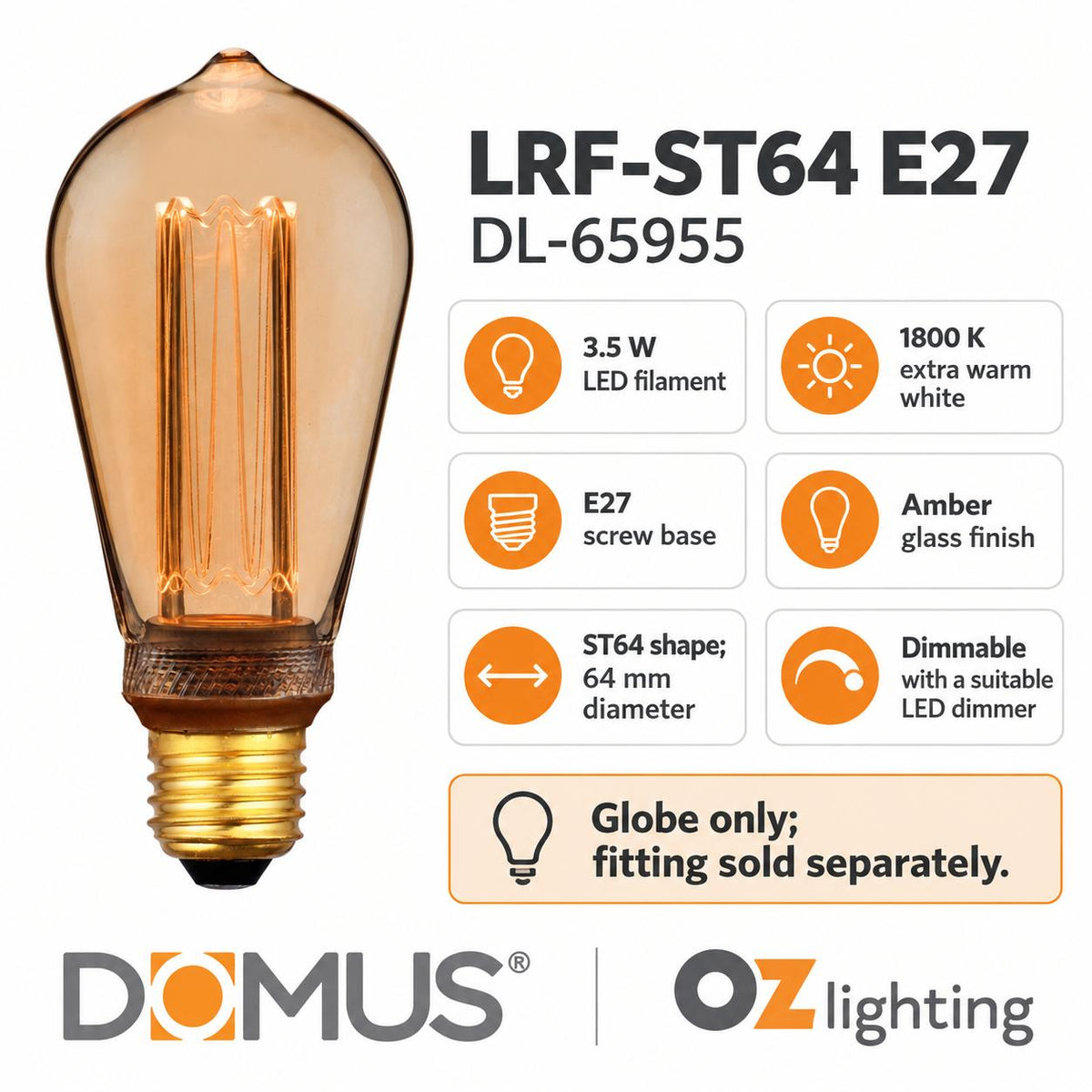 Domus LRF-ST64 LED Globe - 3.5W, B22/E27, 1800K, ST64, Filament, Dimmable-Domus Lighting-Ozlighting.com.au