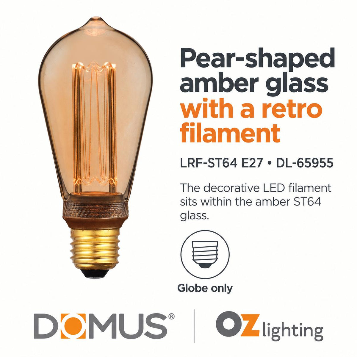 Domus LRF-ST64 LED Globe - 3.5W, B22/E27, 1800K, ST64, Filament, Dimmable-Domus Lighting-Ozlighting.com.au