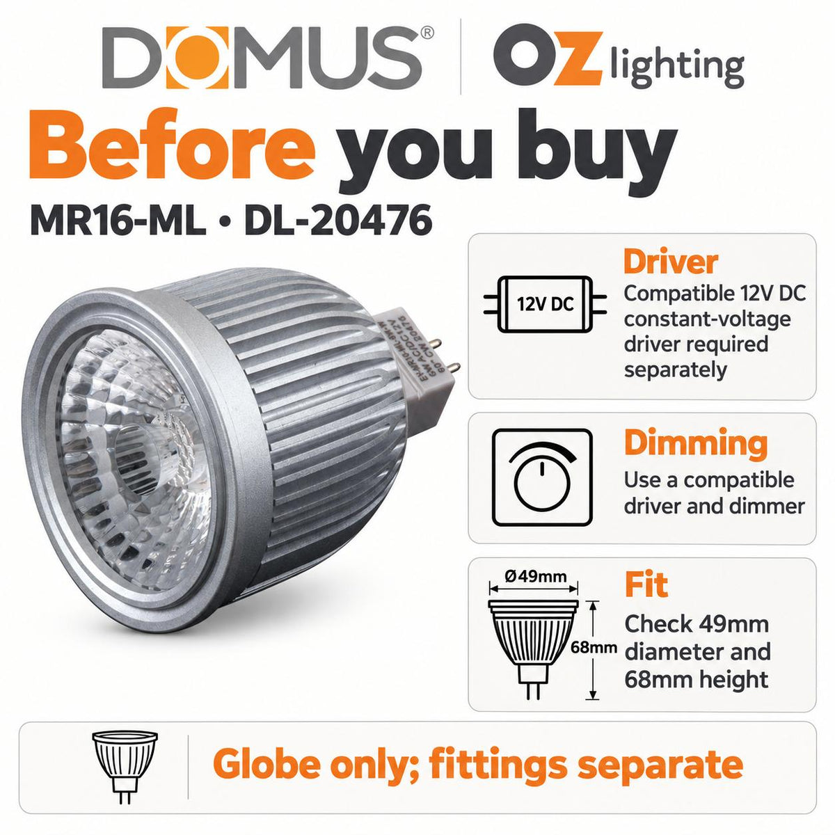 Domus MR16-ML LED Globe - Dimmable, MR16, 6W, 12V DC, 5000K - DRIVER REQUIRED-Domus Lighting-Ozlighting.com.au