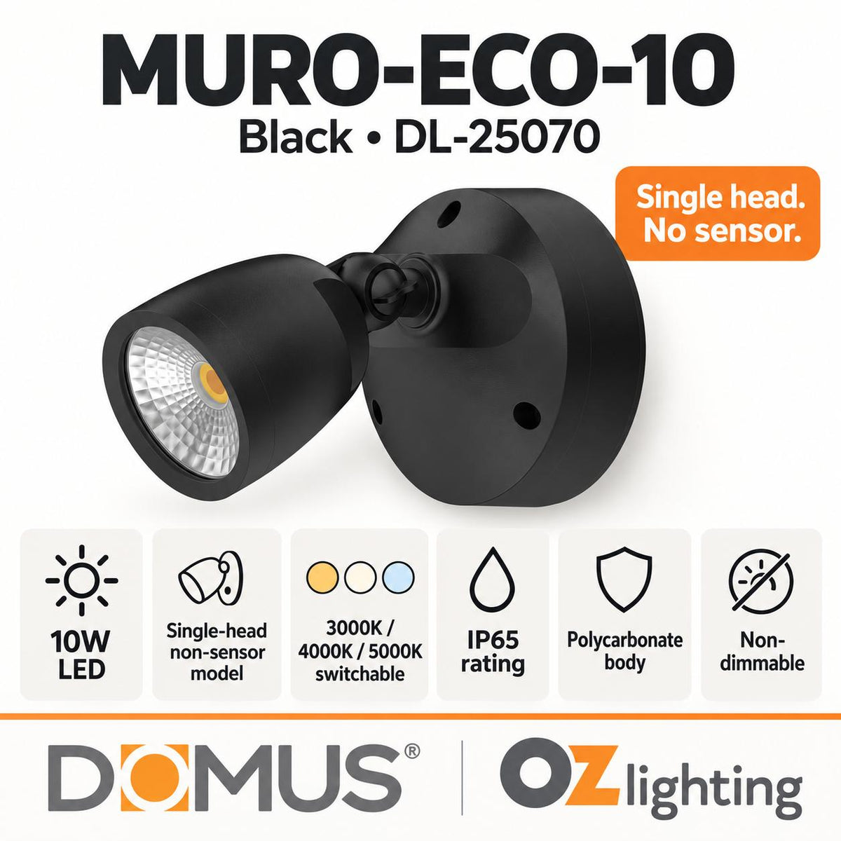 Domus MURO-ECO-10 LED Spotlight - 10W, Tri-Colour, IP65, Single, Coastal-Domus Lighting-Ozlighting.com.au