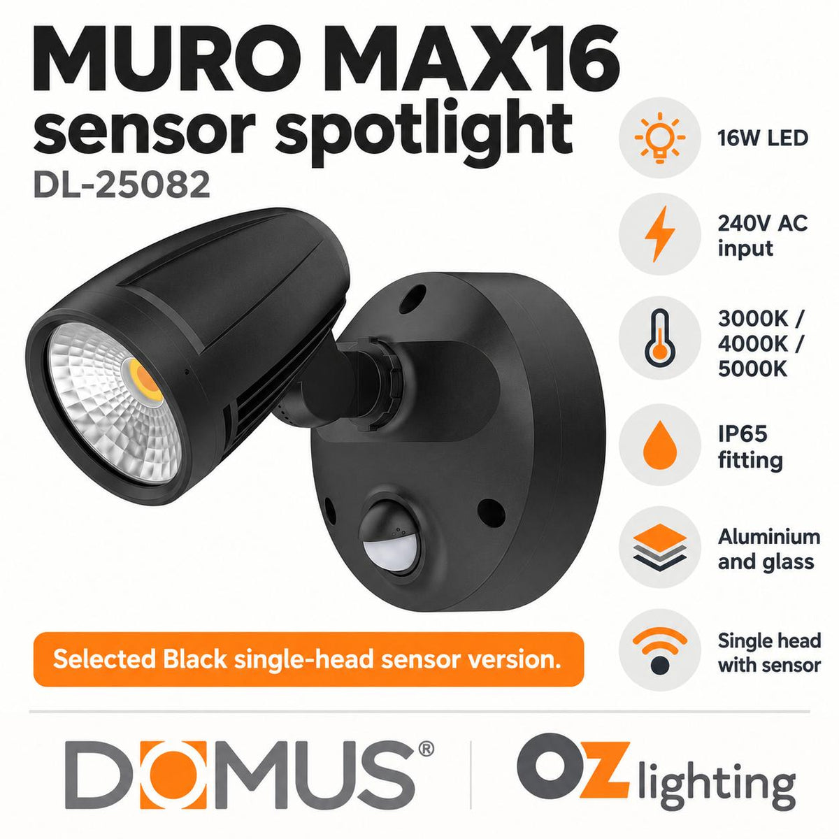 Domus MURO-MAX-16S LED Spotlight - 16W, Tri-Colour, IP65, Single, Sensor-Domus Lighting-Ozlighting.com.au