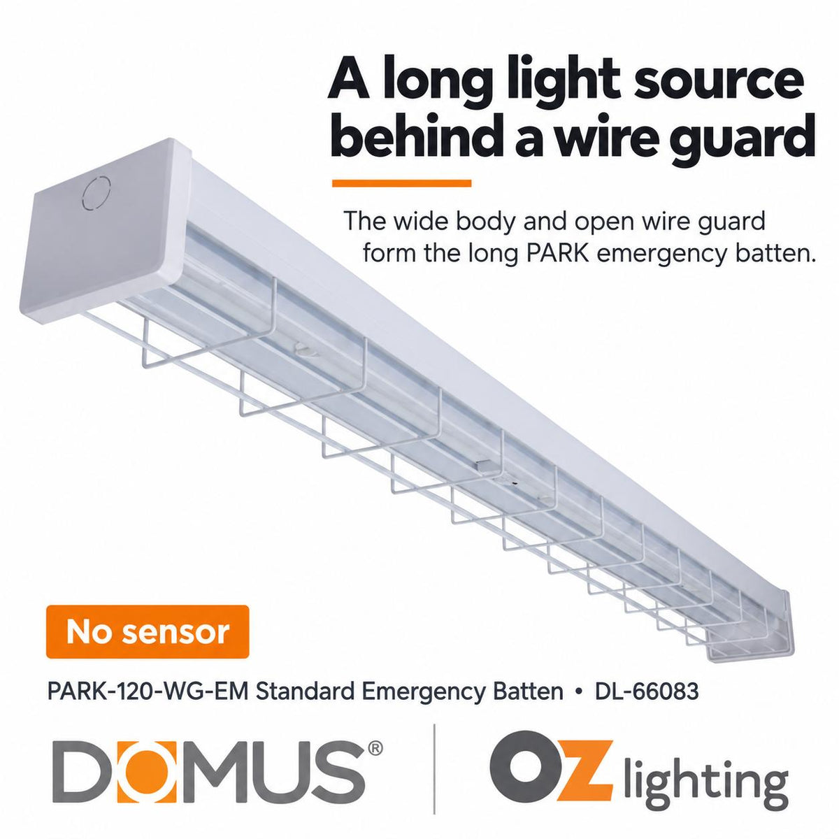 Domus PARK-120-WG-EM 15W/30W LED Tri-Colour Wide Body Wire Guard 1200mm Emergency Batten - with Optional Sensor-Domus Lighting-Ozlighting.com.au