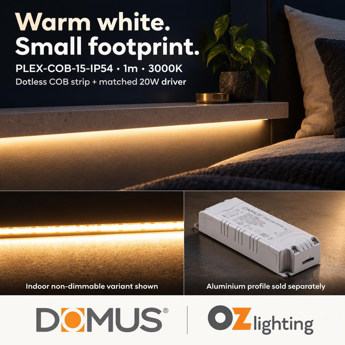 Domus PLEX-COB-15-IP54 1m 3000K LED strip and driver bundle — product benefit
