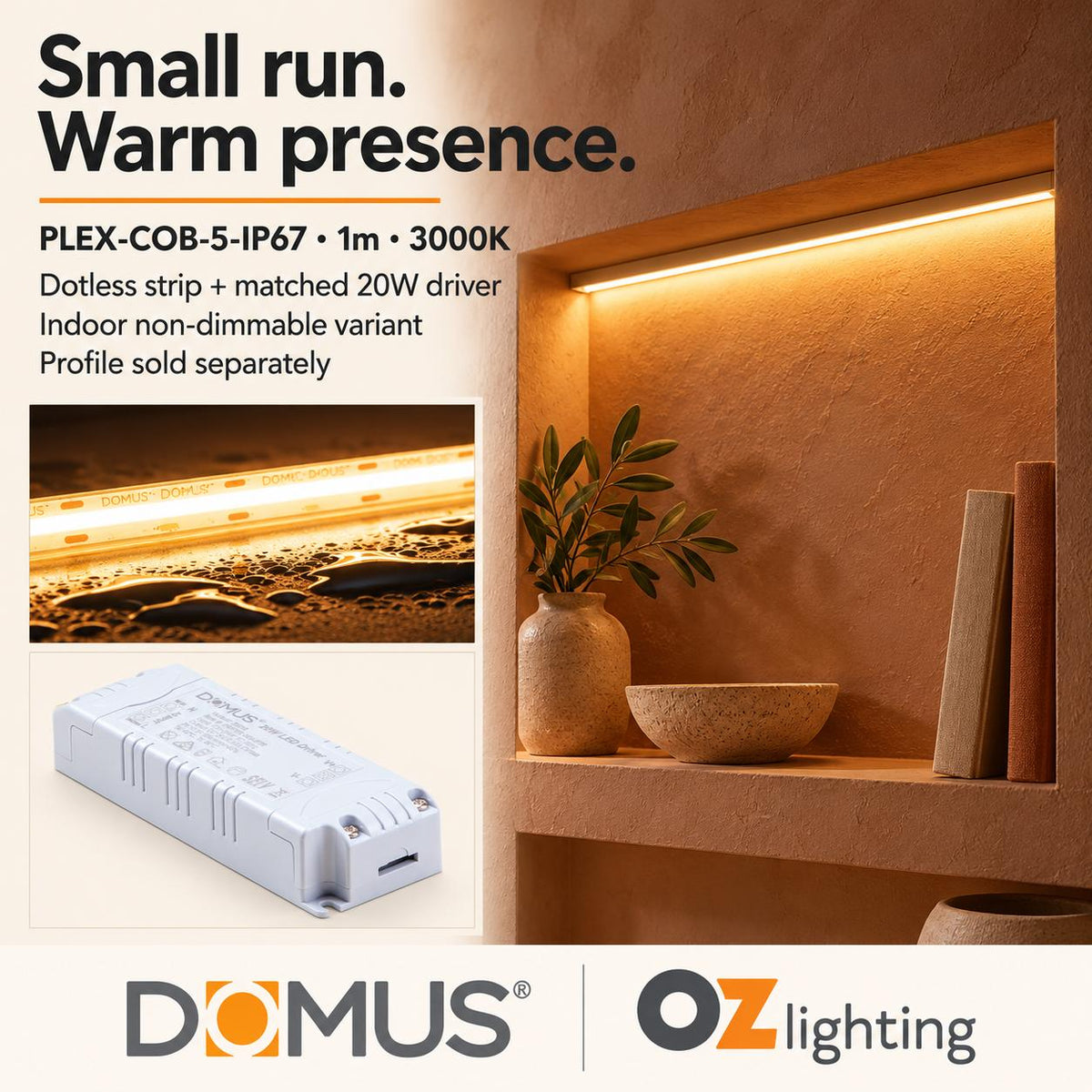 Domus PLEX-COB-5-IP67 1m 3000K LED strip and driver bundle — product benefit