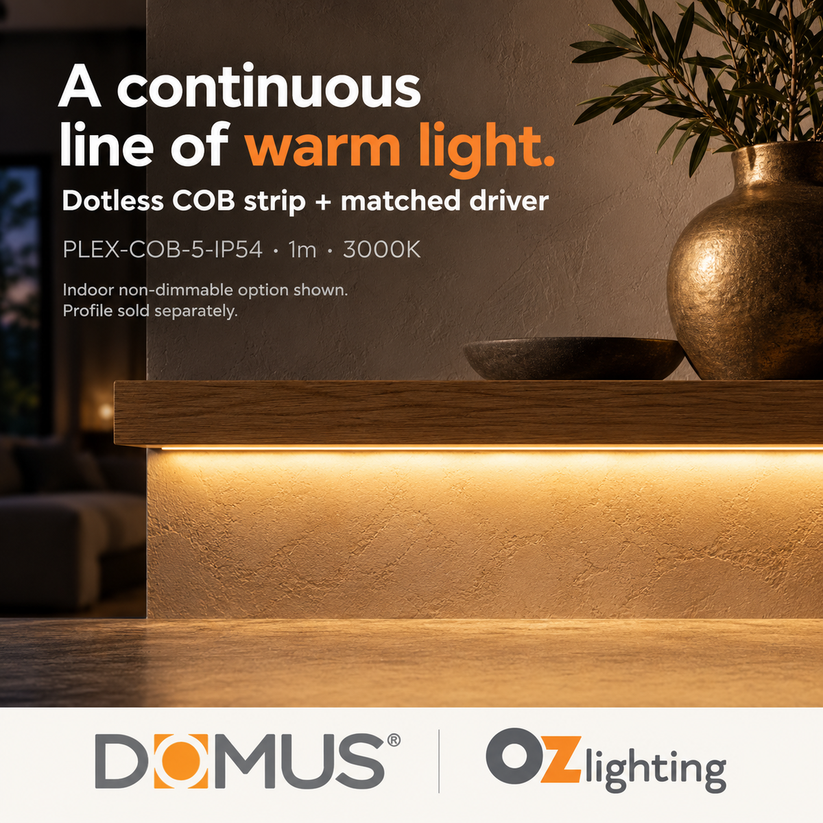 Domus PLEX-COB-5-IP54 1m 3000K LED strip and driver bundle — product benefit