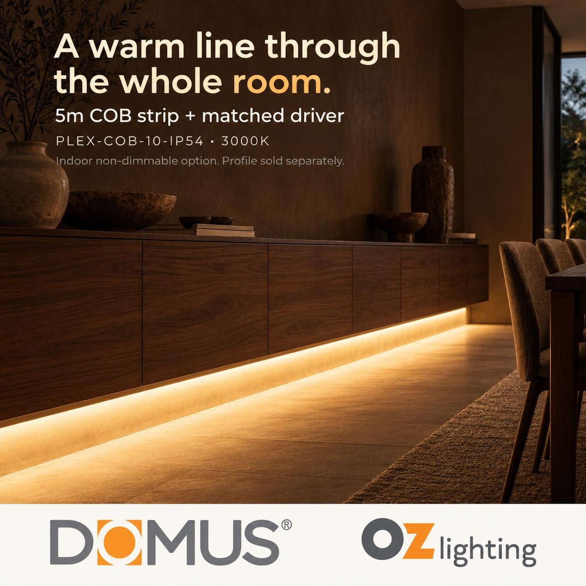 Domus PLEX-COB-10-IP54 5m 3000K LED strip and driver bundle — product benefit