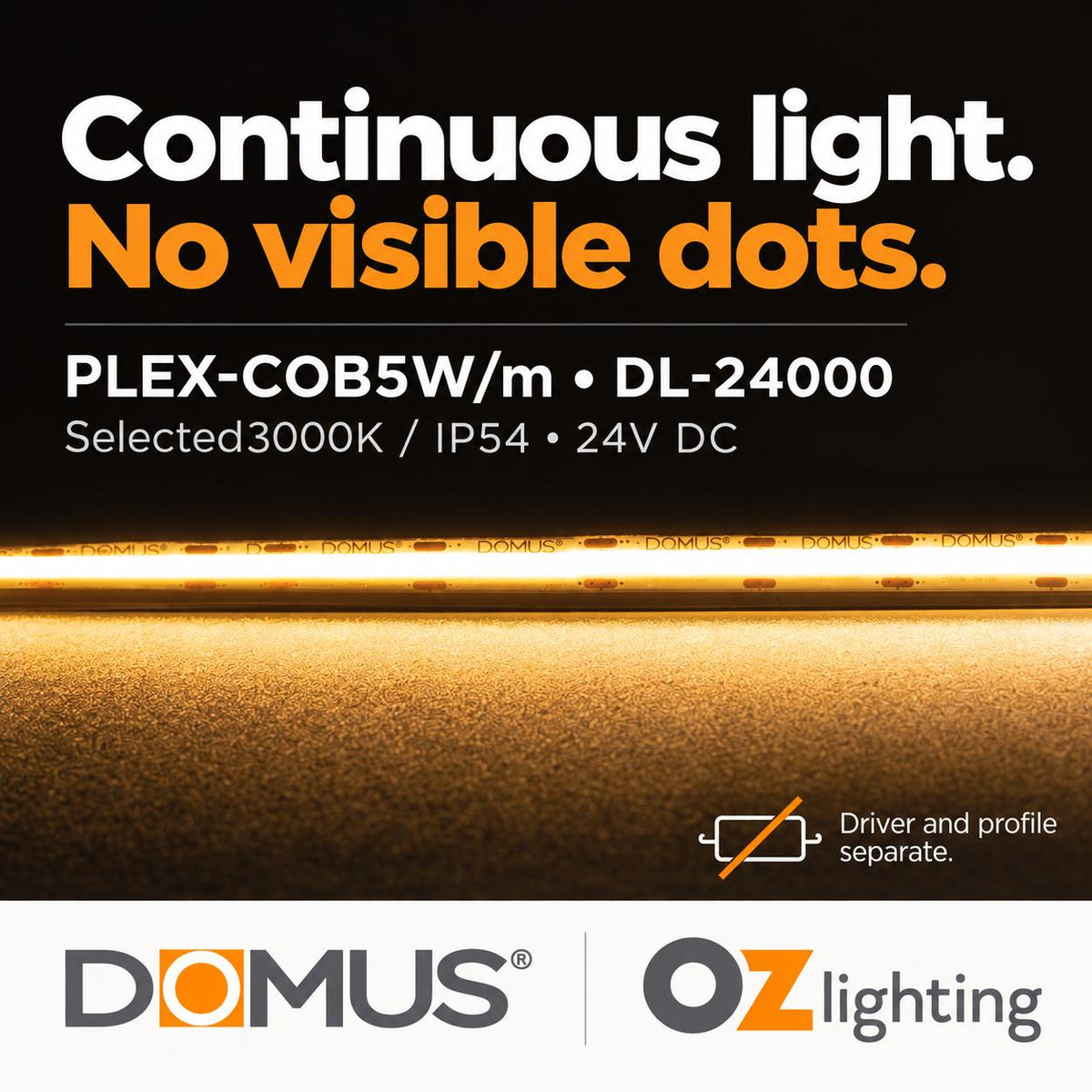 Domus PLEX-COB LED Strip - 5W/m - DRIVER REQUIRED-Domus Lighting-Ozlighting.com.au