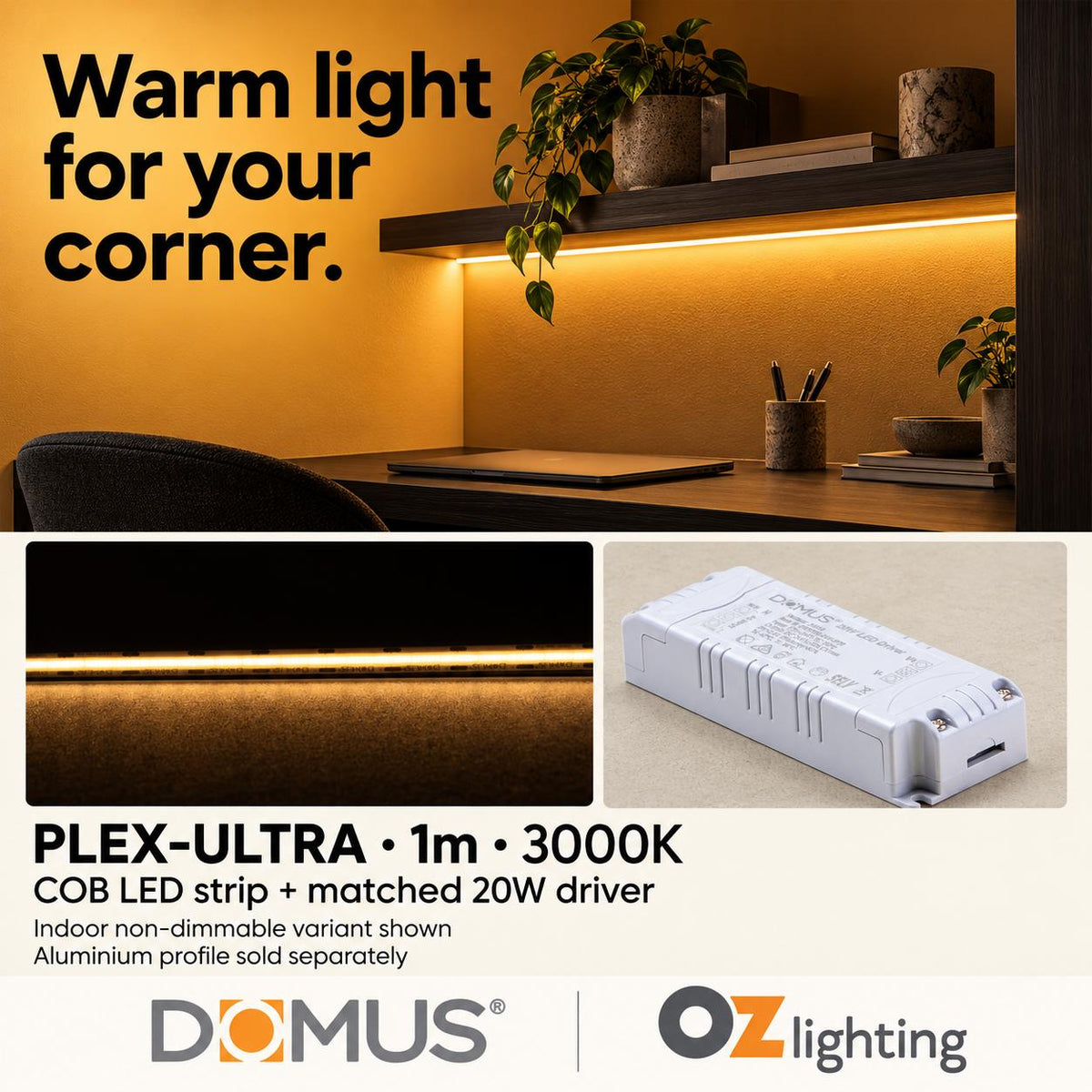 Domus PLEX Ultra 1 Metre 10W/m Warm White Strip and Driver Bundle-Domus Lighting-Ozlighting.com.au