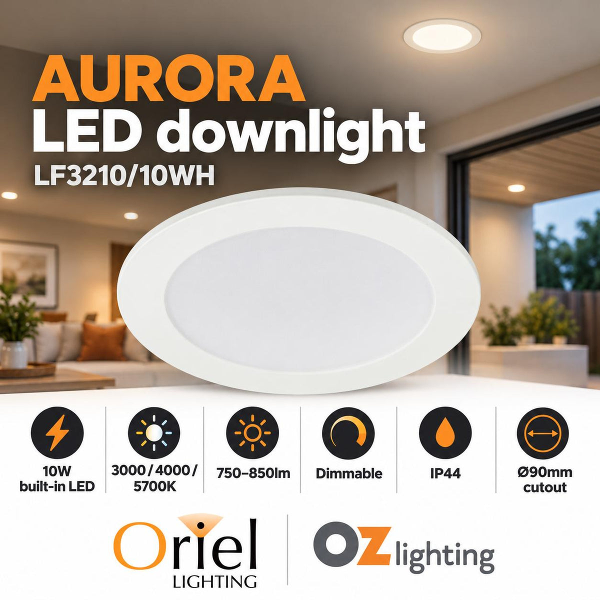 Oriel AURORA LED Downlight - 10W, Tri-Colour Dimmable Flat Face PC, IP44-Oriel Lighting-Ozlighting.com.au