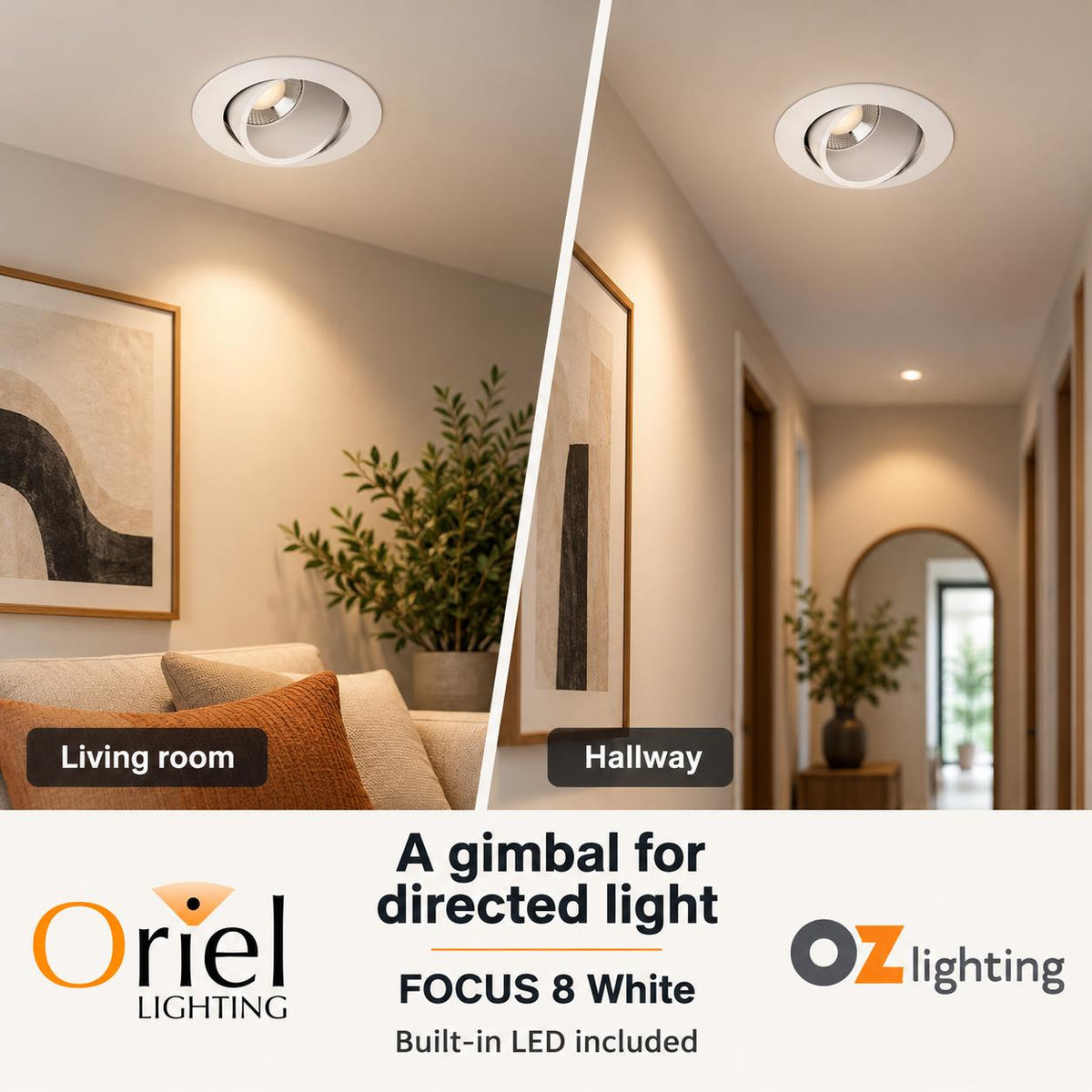 Oriel FOCUS LED Recessed Light - 8W, Gimbal-Oriel Lighting-Ozlighting.com.au