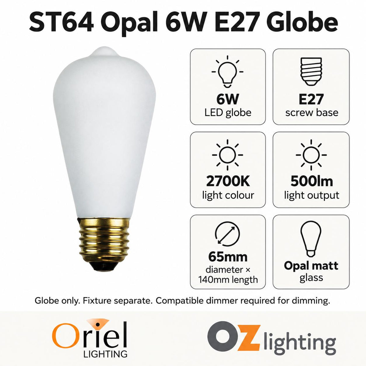 Oriel GLOBE-ST64-OPAL LED Globe - 6W, Dimmable Pear ST64 Shape Filament Opal Matt, 2700K, E27-Oriel Lighting-Ozlighting.com.au