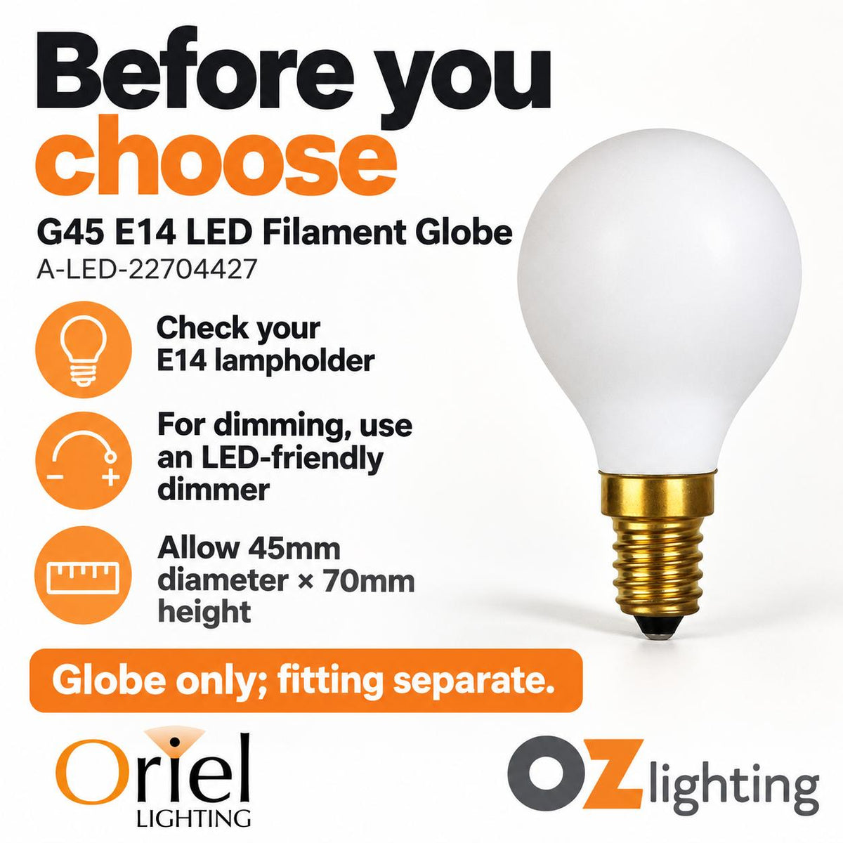 Oriel LED Filament Globe - 4W, G45, E14-Oriel Lighting-Ozlighting.com.au