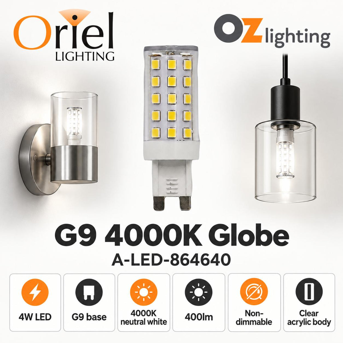 Oriel LED Globe - 4W, G9-Oriel Lighting-Ozlighting.com.au
