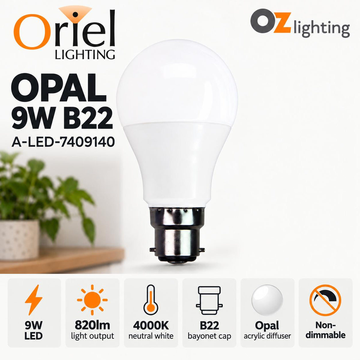 Oriel OPAL LED Globe - 9W, 4000K, B22, Opal-Oriel Lighting-Ozlighting.com.au