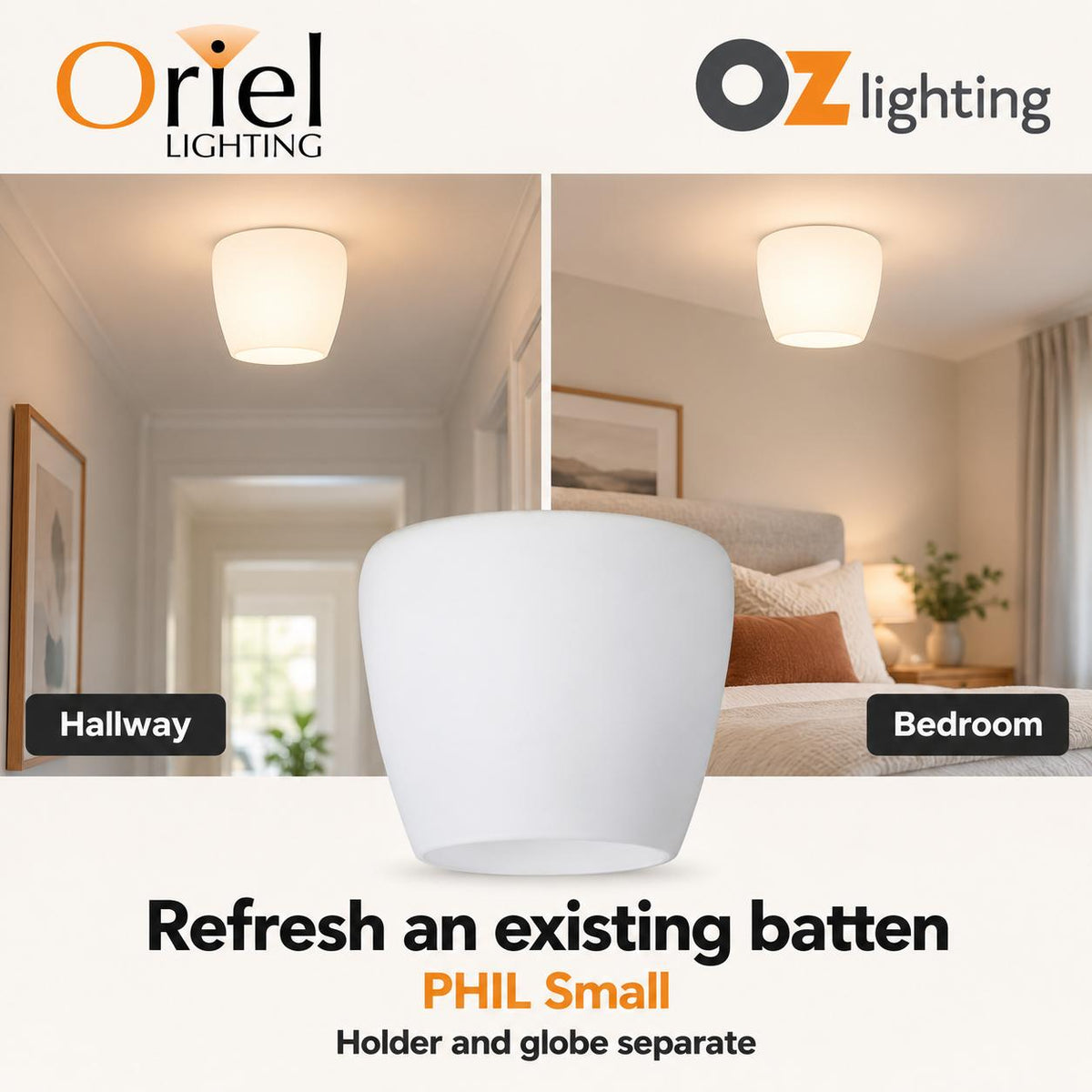 Oriel PHIL DIY Batten Fix - Holder Cover Opal Matt Glass Ceiling Light Shade Only-Oriel Lighting-Ozlighting.com.au