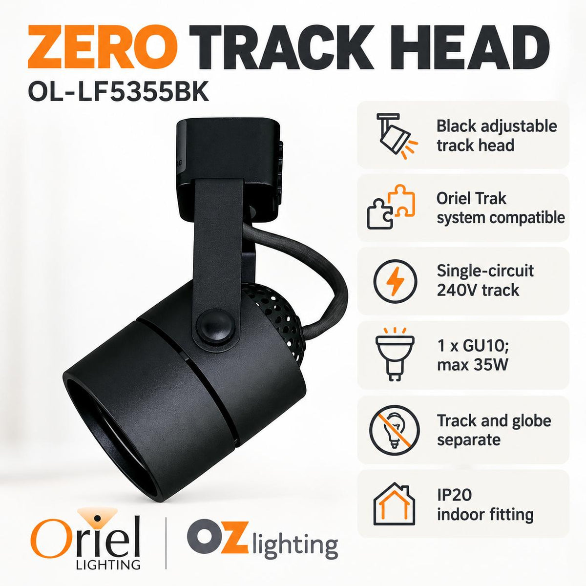 Oriel ZERO Spotlight - GU10 Single Circuit Adjustable Track Mounted Head-Oriel Lighting-Ozlighting.com.au