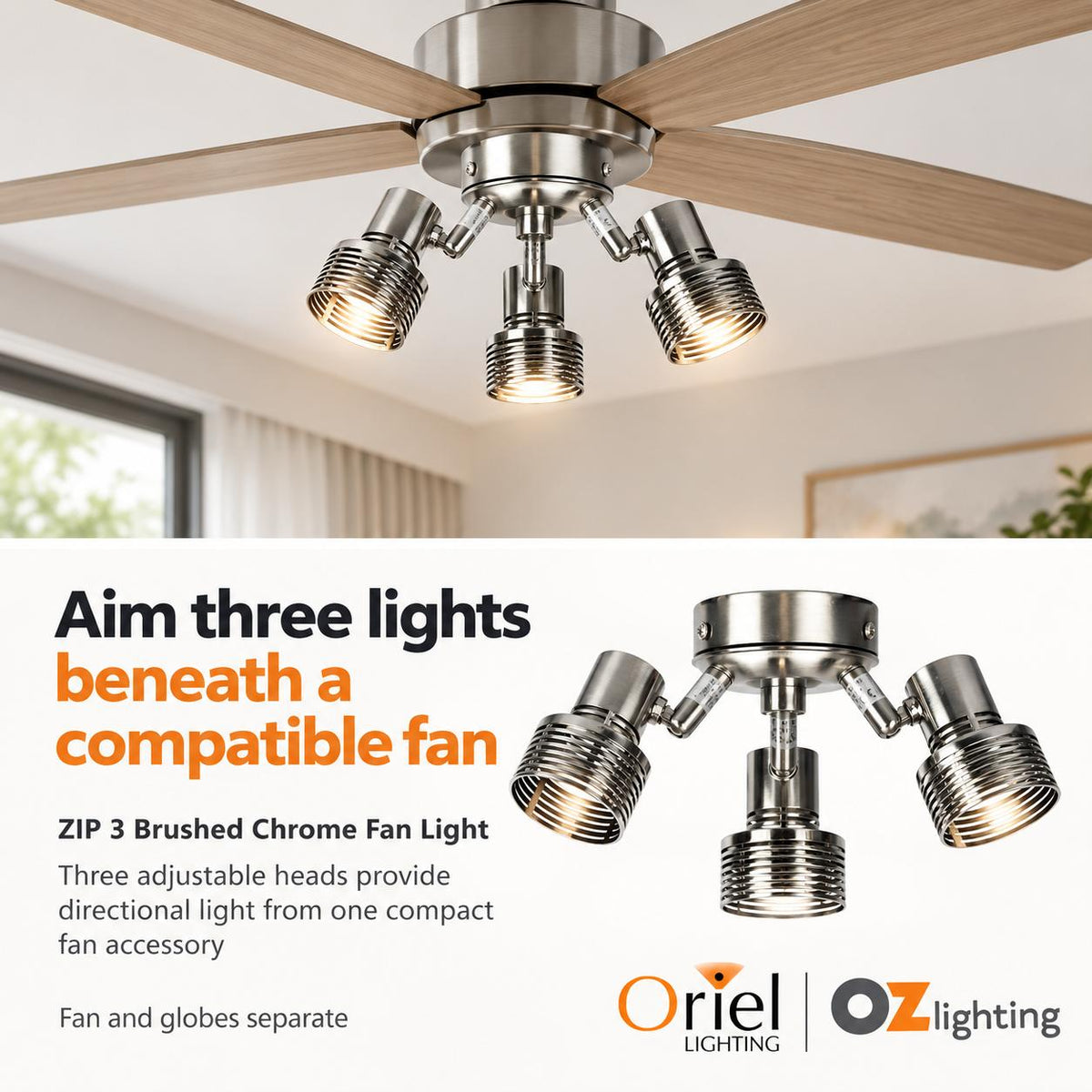Oriel ZIP 3 Spotlight - 3xGU10 Adjustable Indoor Ceiling Fan, Accessory, Brushed Chrome-Oriel Lighting-Ozlighting.com.au