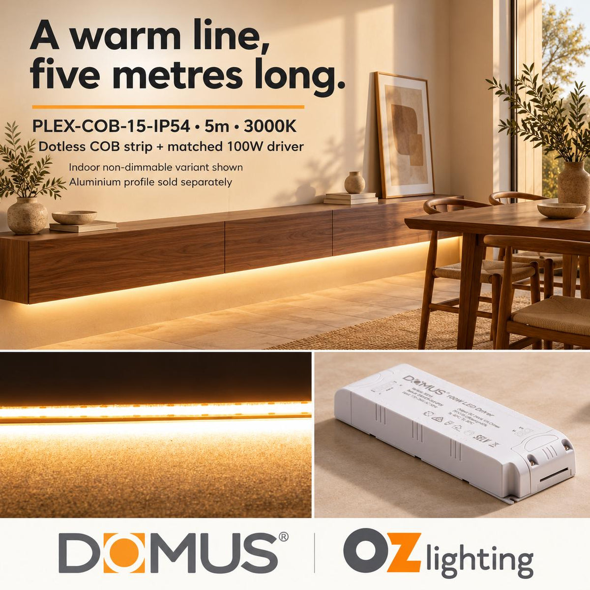 Domus PLEX-COB-15-IP54 5m 3000K LED strip and driver bundle — product benefit