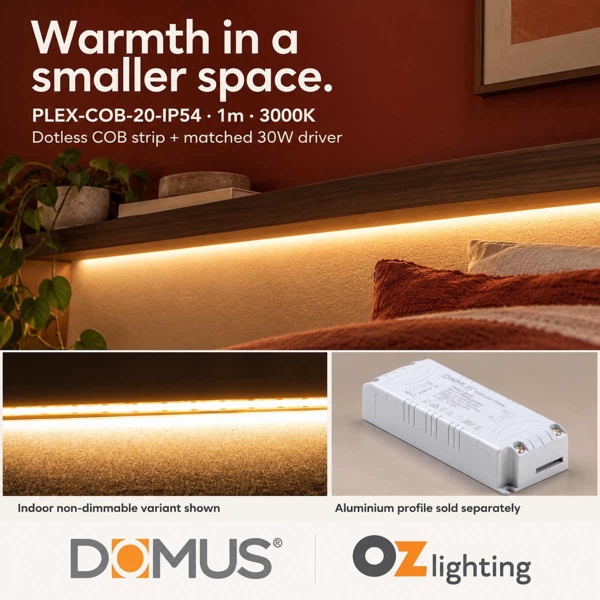 Domus PLEX-COB-20-IP54 1m 3000K LED strip and driver bundle — product benefit