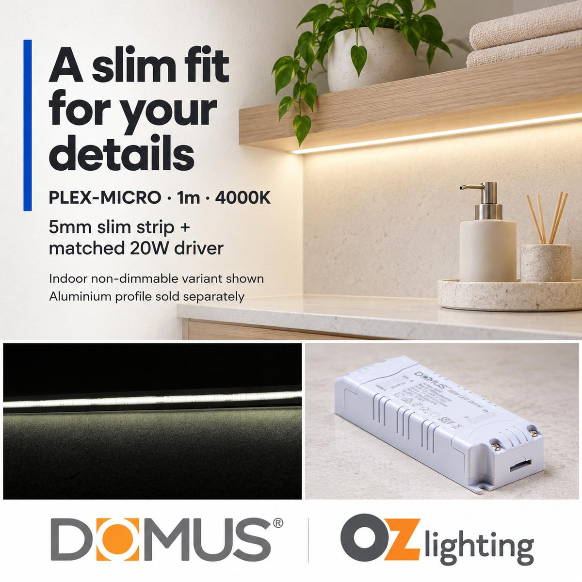 Domus PLEX-MICRO 1m 4000K LED strip and driver bundle — product benefit