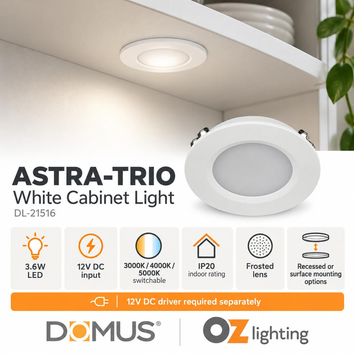 Domus ASTRA-TRIO LED Cabinet Light - 3.6W, 12V, Tri-Colour, Colour Switchable, Recessed, Surface Mounted - DRIVER REQUIRED-Domus Lighting-Ozlighting.com.au