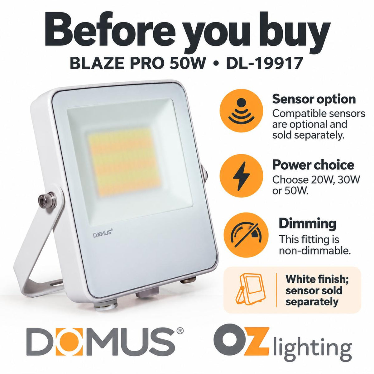 Domus BLAZE-PRO-50 LED Floodlight - 20/30/50W, Tri-Colour, Power Selectable, DIY, IP66, White, Sensor-Domus Lighting-Ozlighting.com.au