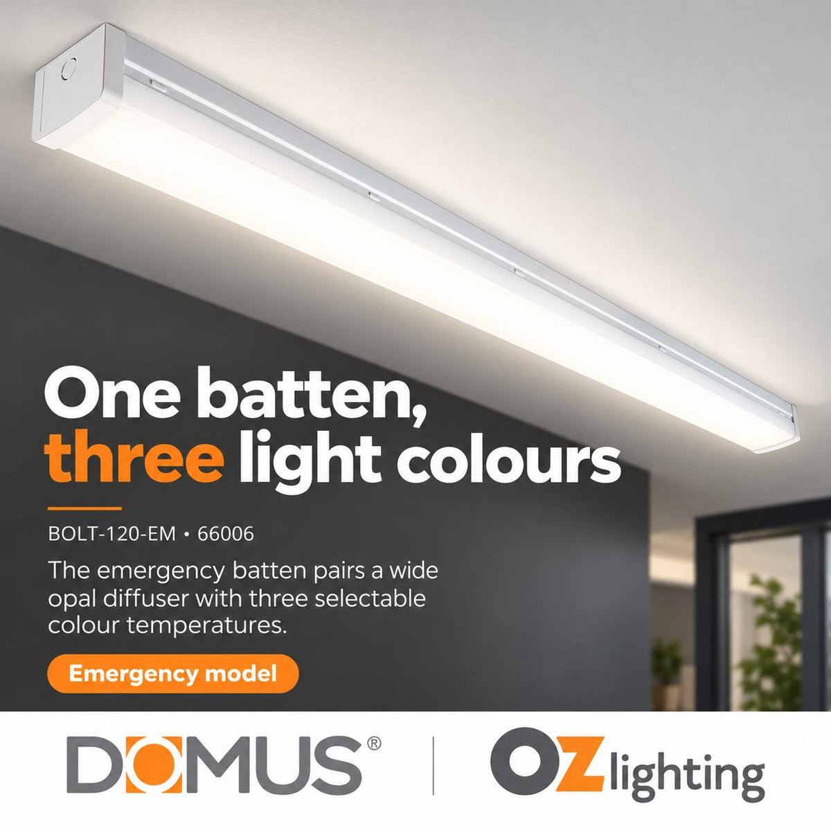 Domus BOLT-120-EM LED Batten Light - 10/40W, 1200mm, 4ft, Tri-Colour, IP44, Diffused, Emergency-Domus Lighting-Ozlighting.com.au