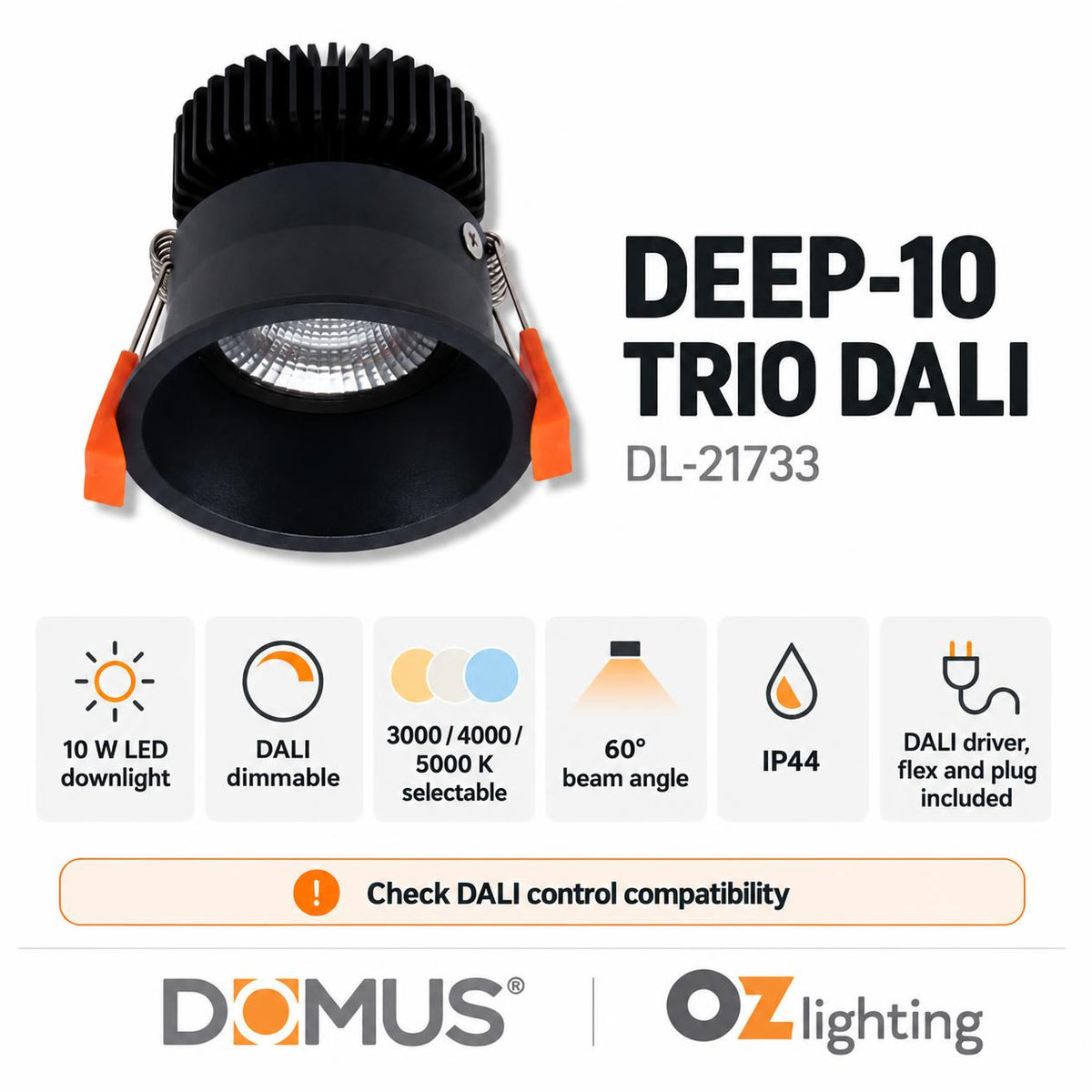 Domus DEEP-10-TRIO-DALI LED Downlight - 10W, Tri-Colour, DALI Dimmable, IP44, Deepset-Domus Lighting-Ozlighting.com.au