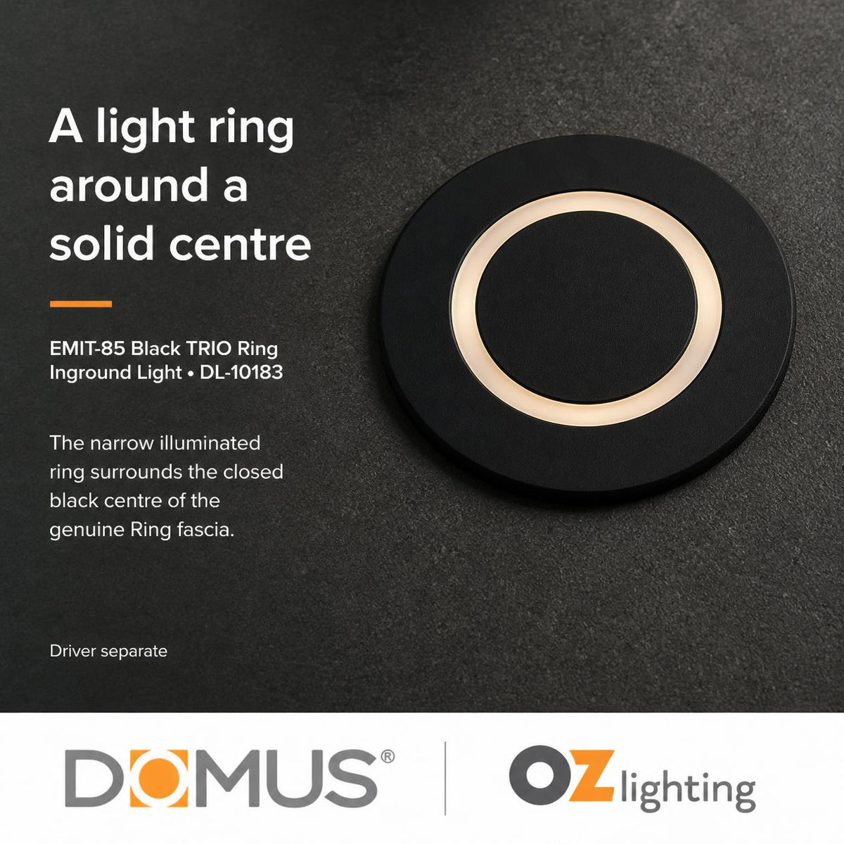 Domus EMIT 85 Inground Light - IP67, Ring - DRIVER REQUIRED-Domus Lighting-Ozlighting.com.au