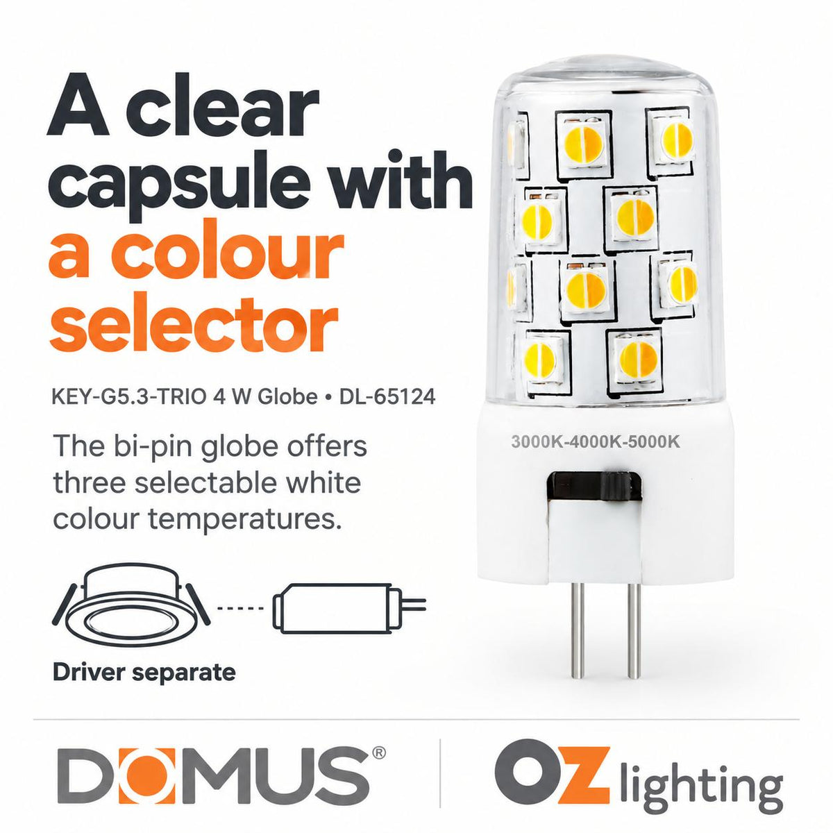 Domus KEY-G5.3-TRIO LED Globe - 4W, 12V DC, G5.3, Tri-Colour, Dimmable - DRIVER REQUIRED-Domus Lighting-Ozlighting.com.au