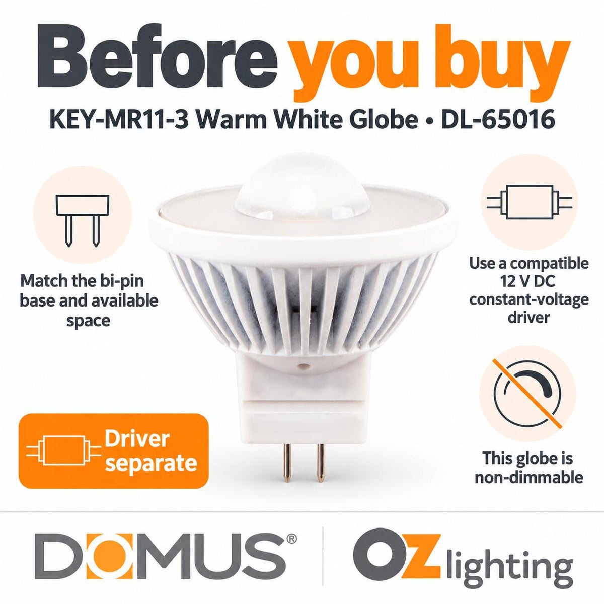 Domus KEY-MR11-3 LED Globe - 3W, 12V DC, 3000K, 38° - DRIVER REQUIRED-Domus Lighting-Ozlighting.com.au