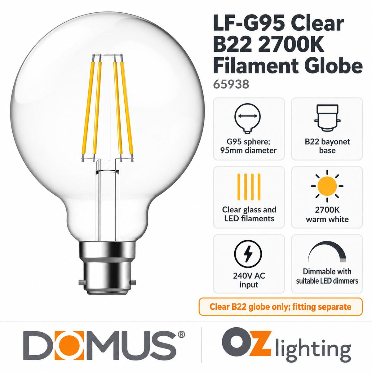 Domus LF-G95 LED Globe - 7W, B22/E27, G95, Filament, Dimmable, Spherical, Glass-Domus Lighting-Ozlighting.com.au