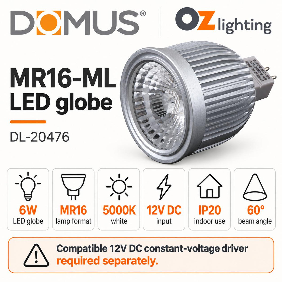 Domus MR16-ML LED Globe - Dimmable, MR16, 6W, 12V DC, 5000K - DRIVER REQUIRED-Domus Lighting-Ozlighting.com.au