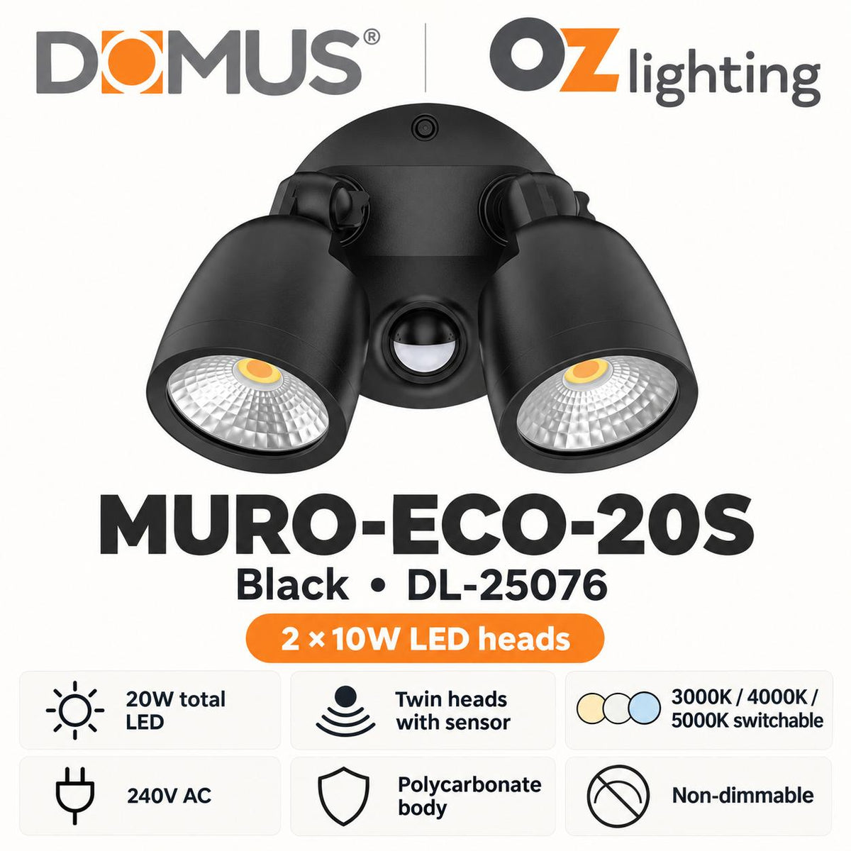Domus MURO-ECO-20S LED Spotlight - 20W, Tri-Colour, IP65, Twin Head, Coastal, Sensor-Domus Lighting-Ozlighting.com.au