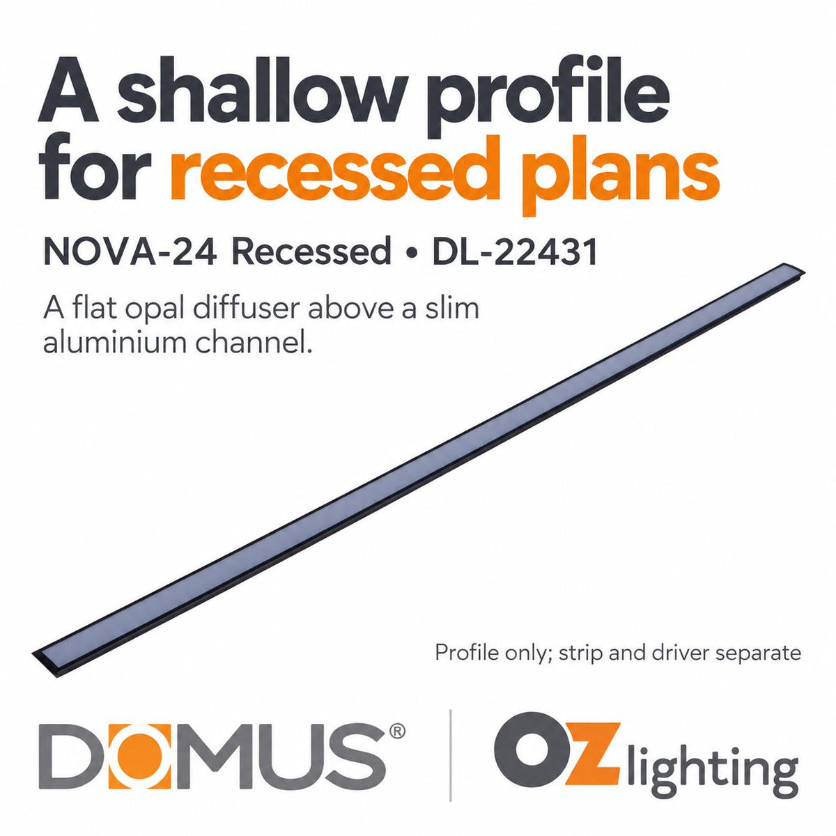 Domus Mounting Profile - NOVA-24-Recessed-Domus Lighting-Ozlighting.com.au
