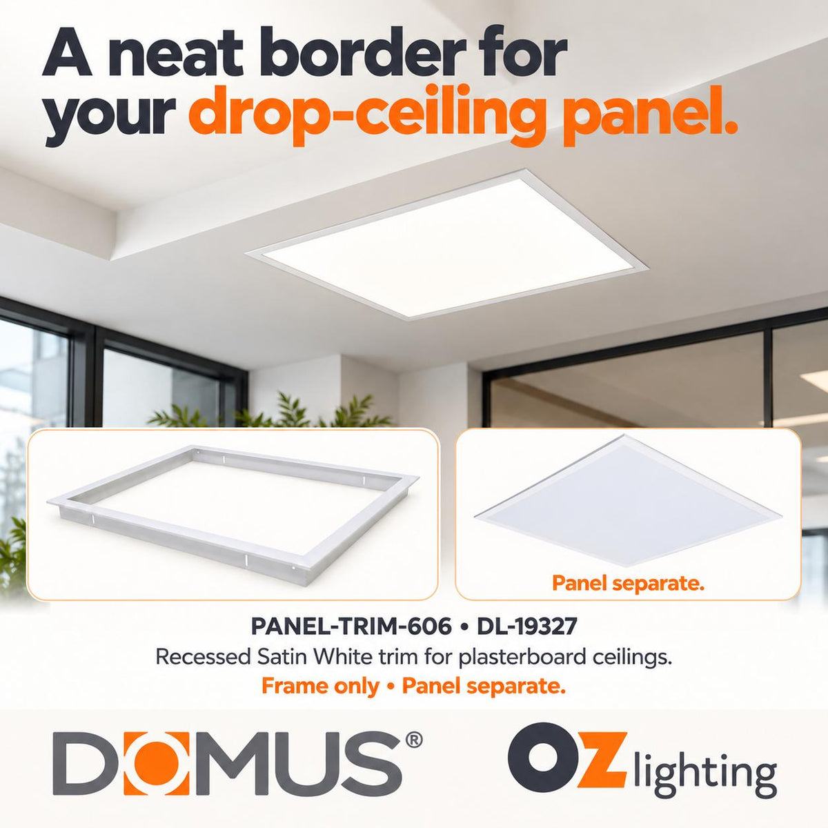 Domus PANEL-TRIM-606 LED Panel Light - Recessed, 630x630mm, White-Domus Lighting-Ozlighting.com.au
