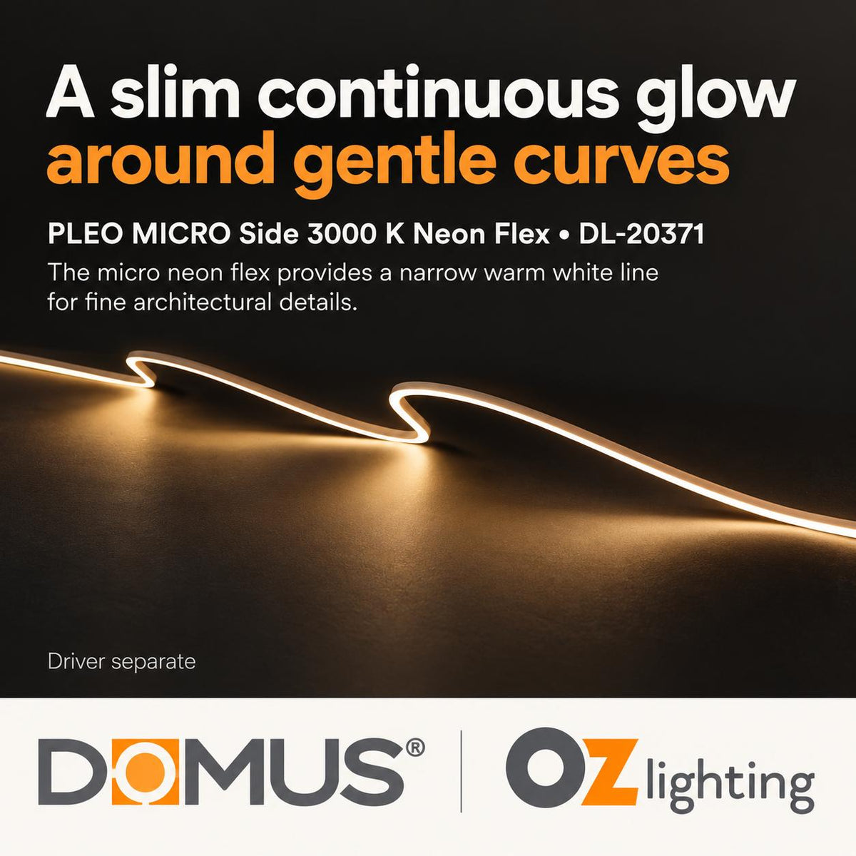 Domus PLEO-MICRO Neon Flex LED Strip - 9.6W/m, IP67 - DRIVER REQUIRED-Domus Lighting-Ozlighting.com.au