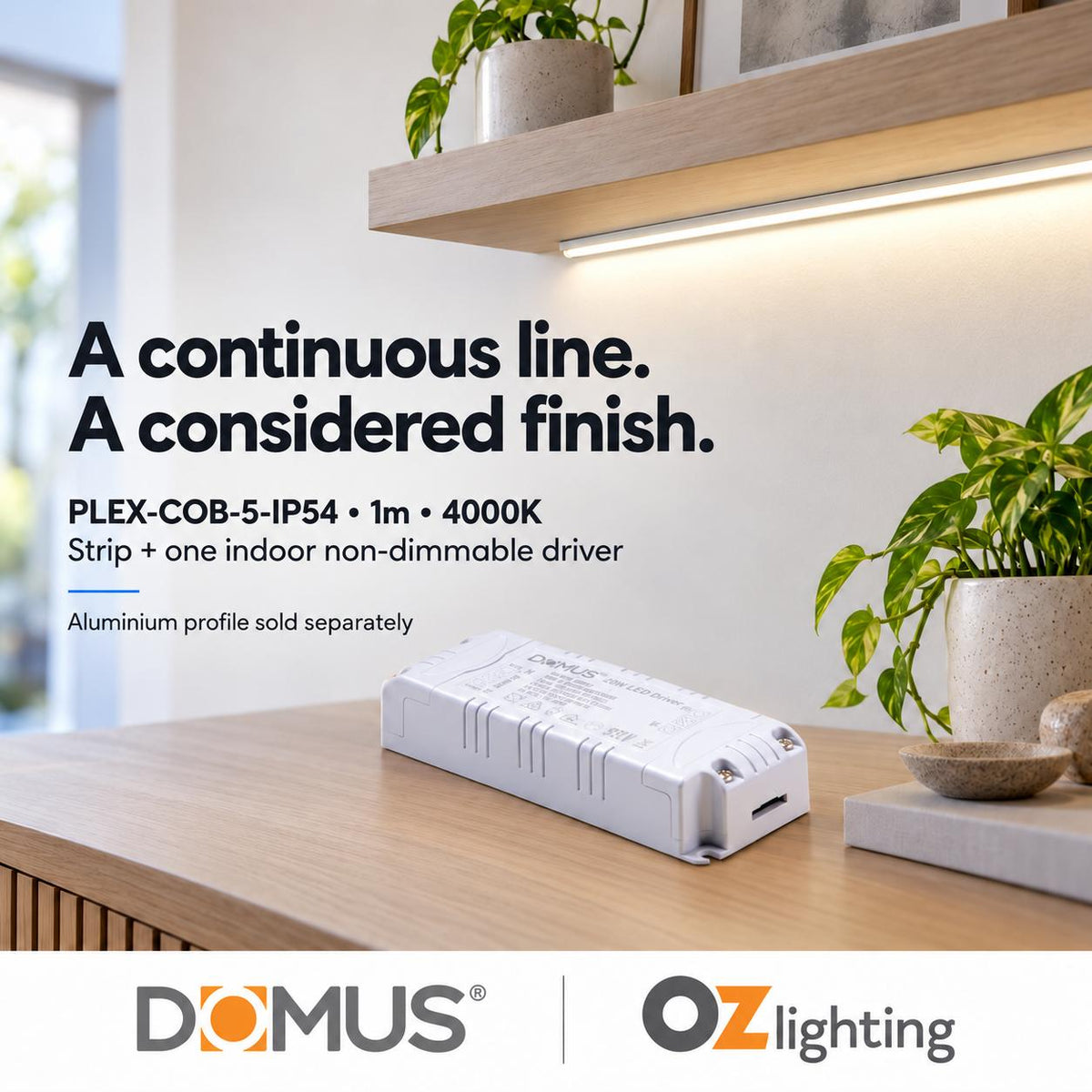 Domus PLEX-COB-5-IP54 1m 4000K LED strip and driver bundle — product benefit