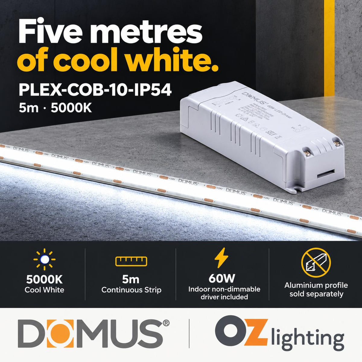Domus PLEX 5 Metre 10W/m Cool White Strip and Driver Bundle-Domus Lighting-Ozlighting.com.au