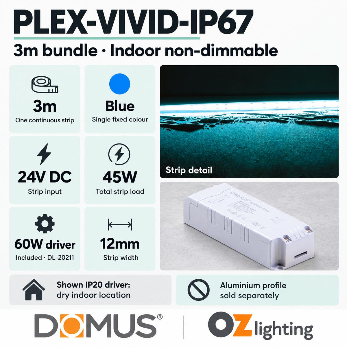 Domus PLEX Vivid 3 Metre 15W/m Blue Outdoor Strip and Driver Bundle-Domus Lighting-Ozlighting.com.au
